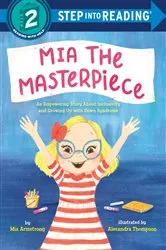 Book cover of Mia the Masterpiece by Mia Armstrong