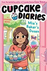 Book cover of Mia's Baker's Dozen The Graphic Novel by Coco Simon