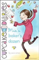 Book cover of Mia's Baker's Dozen by Coco Simon