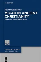 Book cover of Micah in Ancient Christianity by Unknown