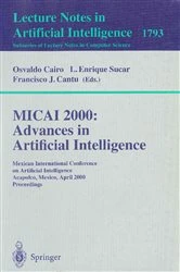 Book cover of MICAI 2000: Advances in Artificial Intelligence by Osvaldo Cairo