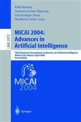 Book cover of MICAI 2004: Advances in Artificial Intelligence by Raúl Monroy
