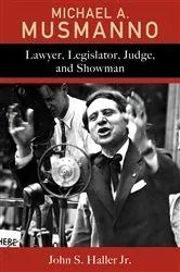 Book cover of Michael A. Musmanno by John S. Haller