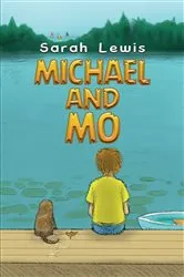 Book cover of Michael and Mo by Sarah Lewis