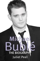 Book cover of Michael Buble by Juliet Peel