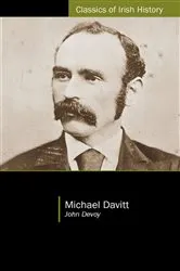 Book cover of Michael Davitt by John Devoy