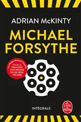 Book cover of Michael Forsythe by Adrian McKinty
