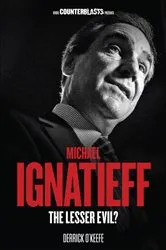 Book cover of Michael Ignatieff by Derrick O'Keefe