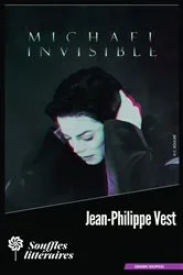 Book cover of Michael : Invisible by Jean-Philippe Vest