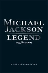 Book cover of Michael Jackson - Legend by Chas Newkey-Burden