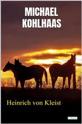 Book cover of Michael Kohlhaas by Heinrich Von Kleist