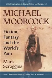 Book cover of Michael Moorcock by Mark Scroggins