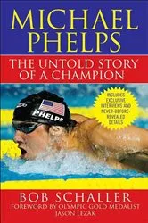 Book cover of Michael Phelps by Bob Schaller