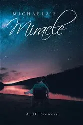 Book cover of Michaela's Miracle by Unknown