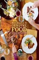 Book cover of Michael's Genuine Food by Michael Schwartz