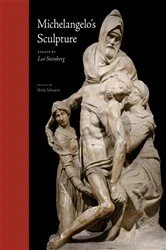 Book cover of Michelangelo’s Sculpture by Leo Steinberg