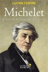 Book cover of Michelet : Créateur de l'Histoire de France by Unknown