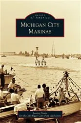 Book cover of Michigan City Marinas by Jonita Davis