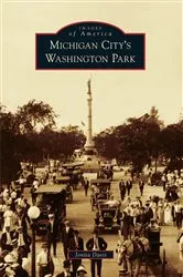 Book cover of Michigan City's Washington Park by Jonita Davis