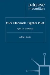 Book cover of Mick Mannock, Fighter Pilot by A. Smith