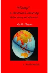 Book cover of Mickey - America's Journey Before, During & After WWII by Unknown