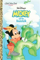 Book cover of Mickey and the Beanstalk (Disney Classic) by Dina Anastasio