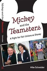 Book cover of Mickey and the Teamsters by Mike Schneider