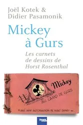 Book cover of Mickey à Gurs by Joël Kotek