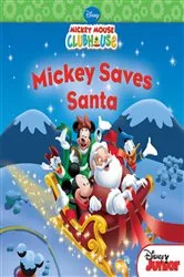 Book cover of Mickey Saves Santa by Disney Books