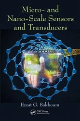 Book cover of Micro- and Nano-Scale Sensors and Transducers by Ezzat G. Bakhoum
