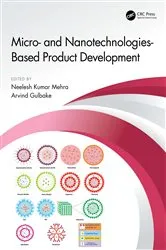 Book cover of Micro- and Nanotechnologies-Based Product Development by Neelesh Kumar Mehra