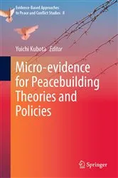 Book cover of Micro-evidence for Peacebuilding Theories and Policies by Yuichi Kubota