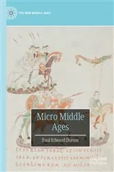 Book cover of Micro Middle Ages by Paul Edward Dutton