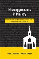 Book cover of Microaggressions in Ministry by Cody J. Sanders