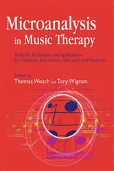 Book cover of Microanalysis in Music Therapy by Thomas Wosch