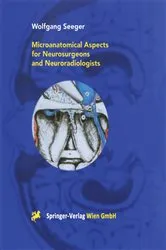 Book cover of Microanatomical Aspects for Neurosurgeons and Neuroradiologists by J. Zentner