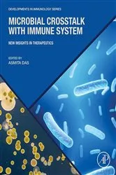 Book cover of Microbial Crosstalk with Immune System by Asmita Das