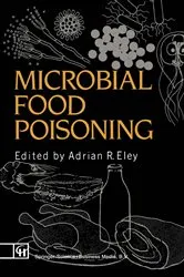 Book cover of Microbial Food Poisoning by Adrian R. Eley