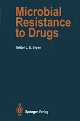 Book cover of Microbial Resistance to Drugs by Lawrence E. Bryan
