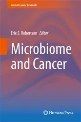 Book cover of Microbiome and Cancer by Erle S. Robertson