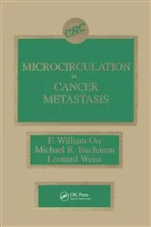 Book cover of Microcirculation in Cancer Metastasis by F. William Orr