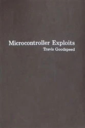 Book cover of Microcontroller Exploits by Travis Goodspeed