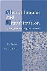 Book cover of Microfiltration and Ultrafiltration by Leos J. Zeman