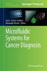Book cover of Microfluidic Systems for Cancer Diagnosis by Jose L. Garcia-Cordero