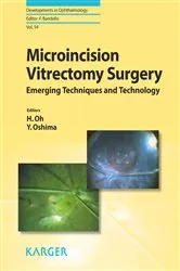 Book cover of Microincision Vitrectomy Surgery by H. Oh