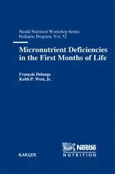 Book cover of Micronutrient Deficiencies in the First Months of Life by F.M. Delange