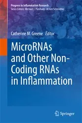 Book cover of MicroRNAs and Other Non-Coding RNAs in Inflammation by Catherine M. Greene