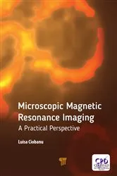 Book cover of Microscopic Magnetic Resonance Imaging by Luisa Ciobanu