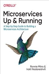 Book cover of Microservices: Up and Running by Ronnie Mitra