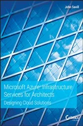 Book cover of Microsoft Azure Infrastructure Services for Architects by John Savill